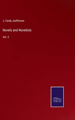 bokomslag Novels and Novelists