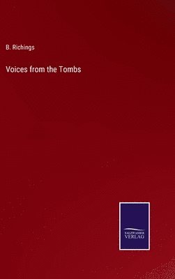 bokomslag Voices from the Tombs