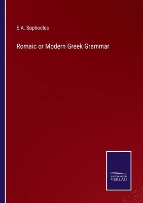 Romaic or Modern Greek Grammar 1