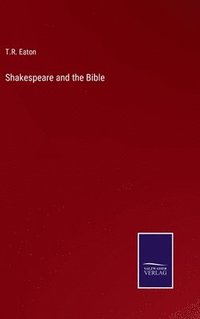 bokomslag Shakespeare and the Bible