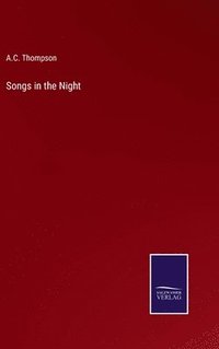 bokomslag Songs in the Night