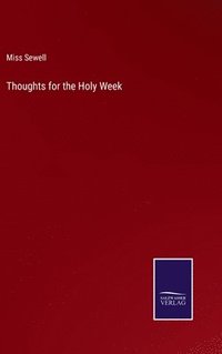 bokomslag Thoughts for the Holy Week