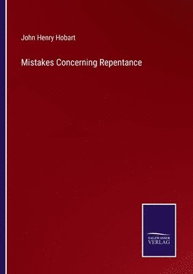 bokomslag Mistakes Concerning Repentance