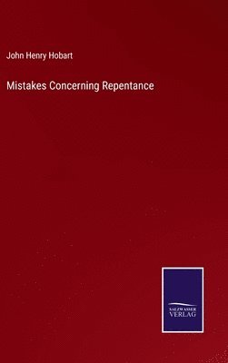 bokomslag Mistakes Concerning Repentance