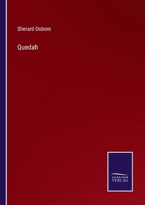 Sherard Osborn - Quedah, Häftad