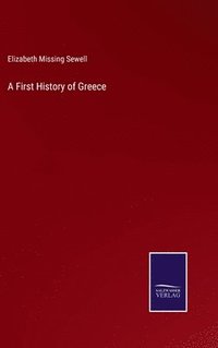 bokomslag A First History of Greece