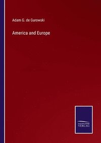 bokomslag America and Europe