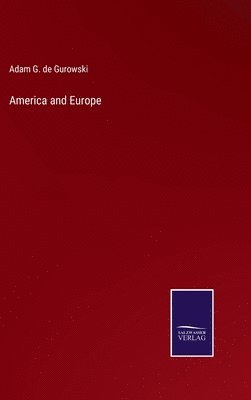 bokomslag America and Europe