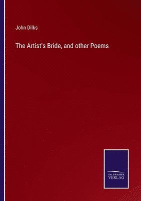 bokomslag Artist's Bride, and other Poems