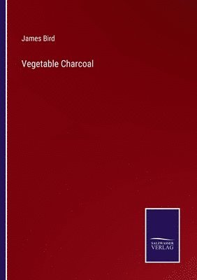 bokomslag Vegetable Charcoal