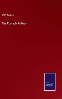 bokomslag The Punjaub Railway