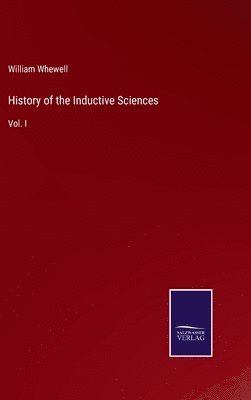 bokomslag History of the Inductive Sciences