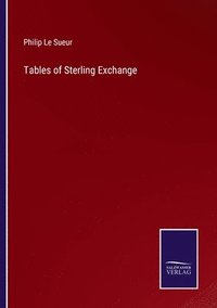 bokomslag Tables of Sterling Exchange