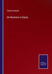 bokomslag On Receivers in Equity