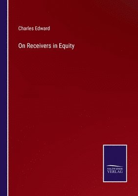 On Receivers in Equity 1