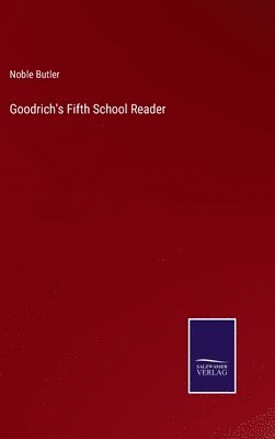 Goodrich's Fifth School Reader 1