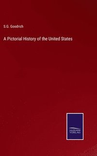 bokomslag A Pictorial History of the United States
