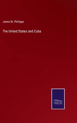 The United States and Cuba 1