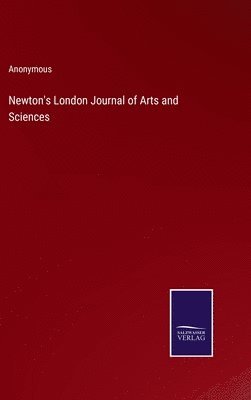 Newton's London Journal of Arts and Sciences 1