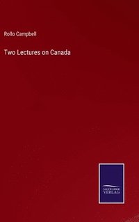 bokomslag Two Lectures on Canada