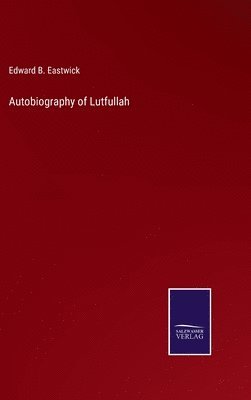 Autobiography of Lutfullah