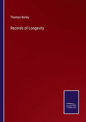 Records of Longevity 1