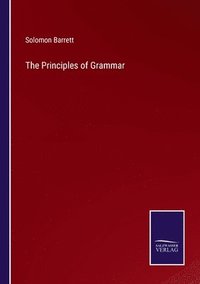 bokomslag The Principles of Grammar