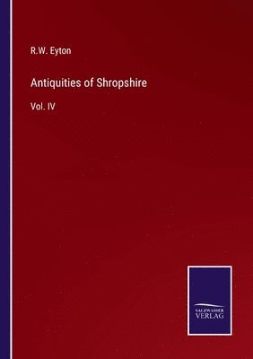 bokomslag Antiquities of Shropshire