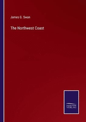 The Northwest Coast 1