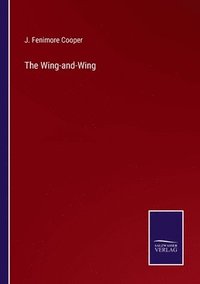 bokomslag Wing-and-Wing