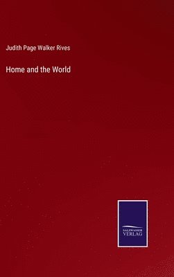 bokomslag Home and the World