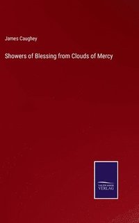 bokomslag Showers of Blessing from Clouds of Mercy