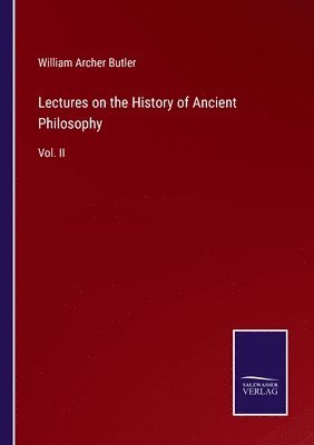 Lectures on the History of Ancient Philosophy 1