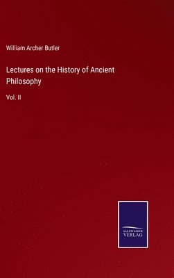 bokomslag Lectures on the History of Ancient Philosophy