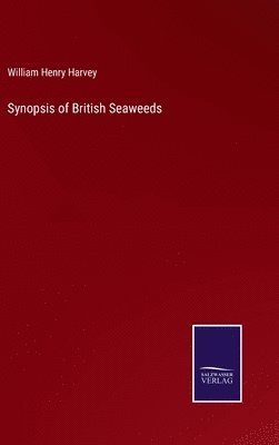 bokomslag Synopsis of British Seaweeds