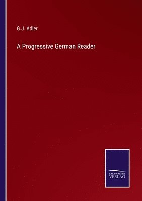 bokomslag A Progressive German Reader