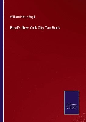 Boyd's New York City Tax-Book 1