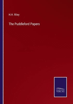 The Puddleford Papers 1