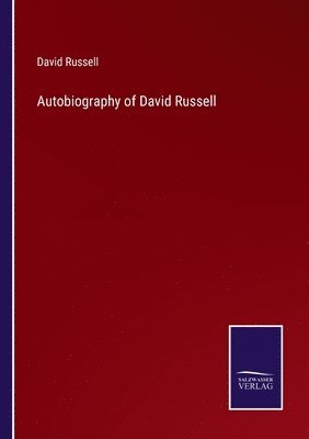 Autobiography of David Russell 1