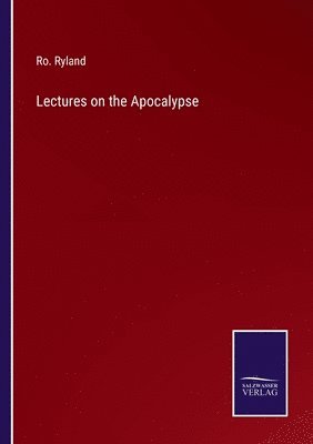 bokomslag Lectures on the Apocalypse