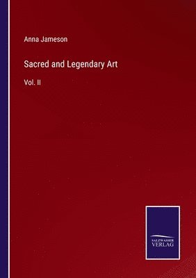 bokomslag Sacred and Legendary Art