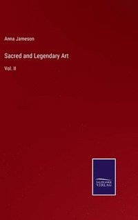 bokomslag Sacred and Legendary Art