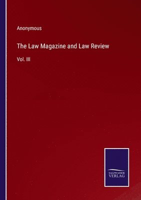 Anonymous - Law Magazine and Law Review, Häftad