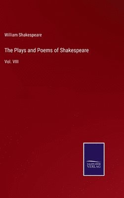 bokomslag The Plays and Poems of Shakespeare