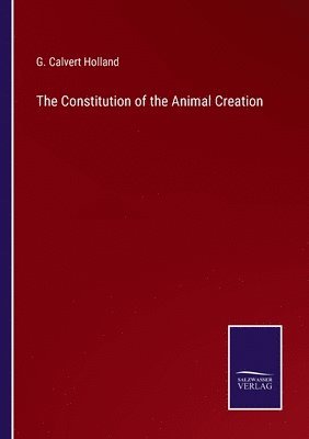 bokomslag Constitution of the Animal Creation