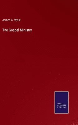 The Gospel Ministry 1