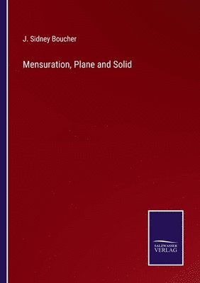 Mensuration, Plane and Solid 1