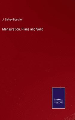 bokomslag Mensuration, Plane and Solid