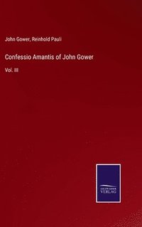 bokomslag Confessio Amantis of John Gower