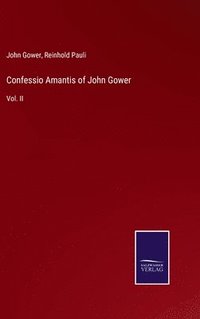 bokomslag Confessio Amantis of John Gower